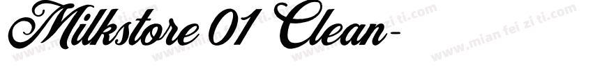 Milkstore 01 Clean字体转换